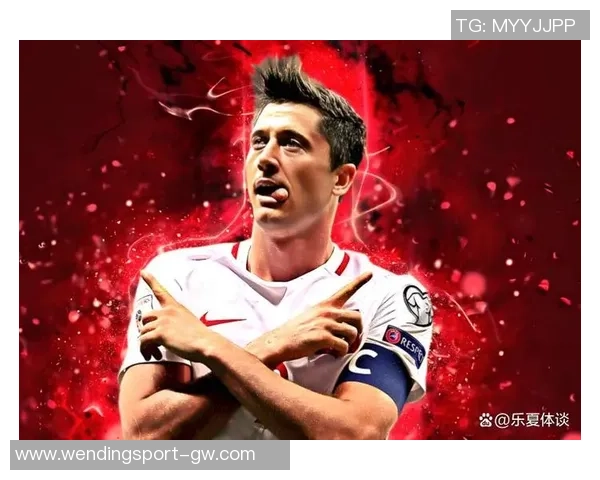 莱万回忆被前国家队主帅剥夺队长袖标时的震惊反应让我从椅子上摔了下来